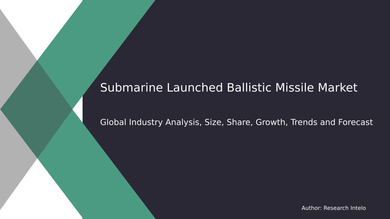 Submarine Launched Ballistic Missile Market Research Report 2033